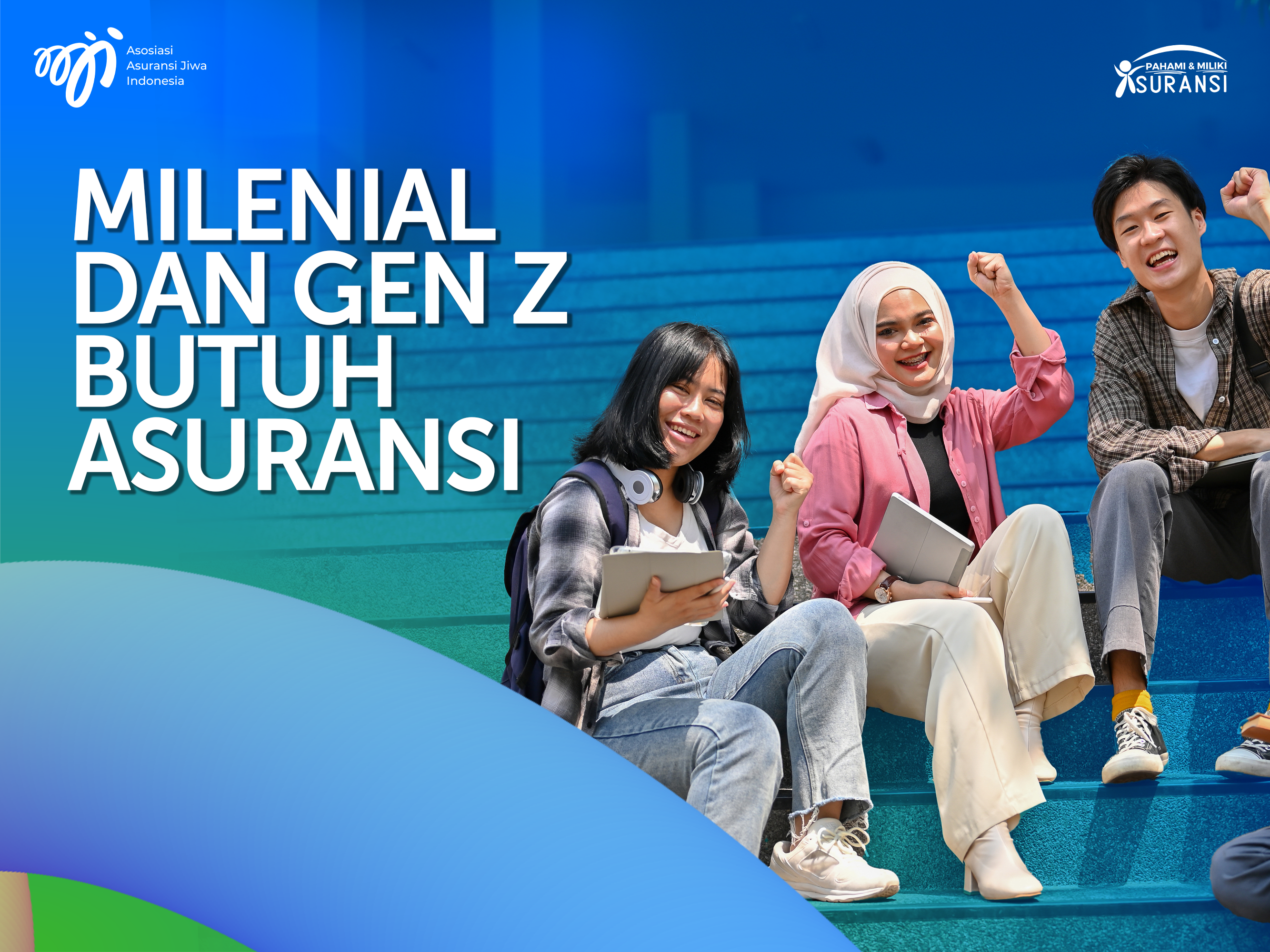 Milenial dan Gen Z Butuh Asuransi 